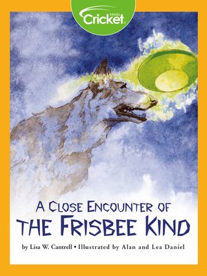 cover image of A Close Encounter of the Frisbee Kind